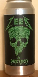 Zeek & Destroy (Fresh Hop)