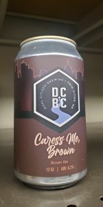 Caress Me, Brown