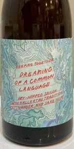 Dreaming of a Common Language