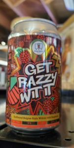 Get Razzy Wit It