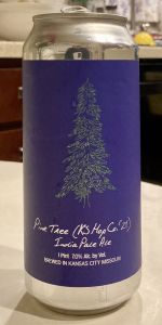Pine Tree (KS Hop Co. '21)