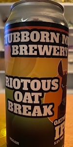 Riotous Oat Break