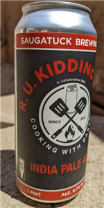 R. U. Kidding Me? IPA