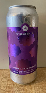 Double Dry Hopped Double Galaxy Daydream