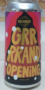 Grrrrand Opening