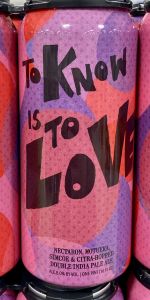 To Know Is To Love