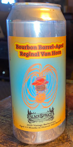 Bourbon Barrel-Aged Reginal Van Horn