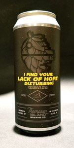 I Find Your Lack of Hops Disturbing