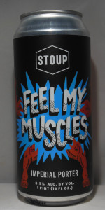 Feel My Muscles Imperial Porter