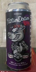Filthier Dirtier IPA