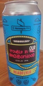 Trouble In Our Neighborhood