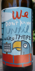 We Don't Know Until We're There