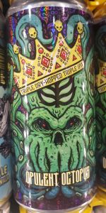 Opulent Octopus TDH Triple IPA