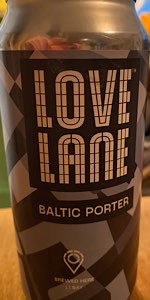 Love Lane Baltic Porter