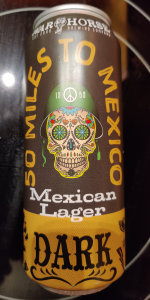 50 Miles To Mexico Dark