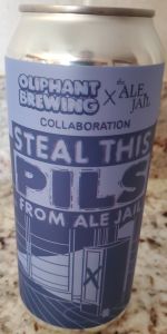Steal This Pils From Ale Jail