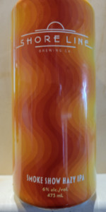 Smoke Show Hazy IPA