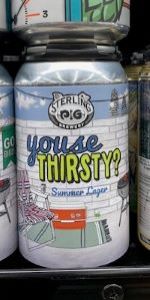 Youse Thirsty?