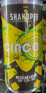 Cinco De Shako - W/Lime