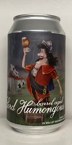 Lord Humongous - Willet Bourbon Barrel Aged (2022)