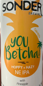 You Betcha! With Pineapple