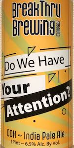 Do We Have Your Attention?