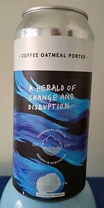 A Herald of Change & Disruption