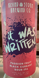 It Was Written - Passion Fruit Black Current