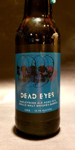Dead Eyes (Barrel Aged)