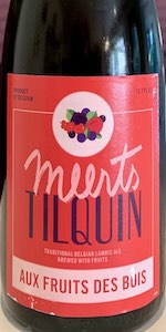 Meerts Tilquin aux Fruits des Bois