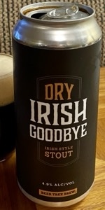 Dry Irish Goodbye