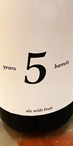 5 Years, 5 Barrels