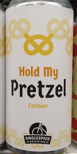 Hold My Pretzel
