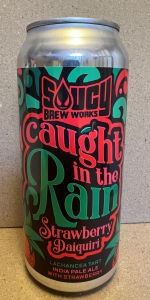 Caught In The Rain - Strawberry Daiquiri