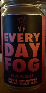 Every Day Fog - Rakau