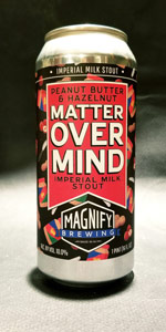 Matter Over Mind (Peanut Butter & Hazelnut)
