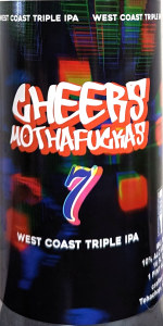 Cheers MothaFuckas 7