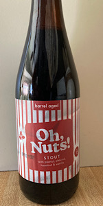 Barrel Aged Oh, Nuts!