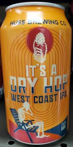 Itâs a Dry Hop