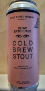 Slow Saturdays Cold Brew Stout