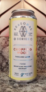 Chopping Wood - Thiolized Lager