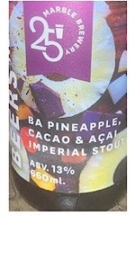 Birthday Beers No.2 BA Pineapple Cacao & Acal Imperial Stout