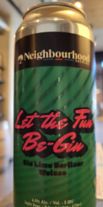 Let The Fun Be-Gin