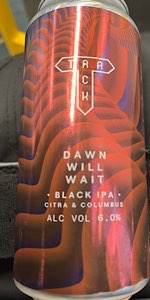Dawn Will Wait