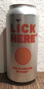 Lick Here - For 11 Minutes Of Fame