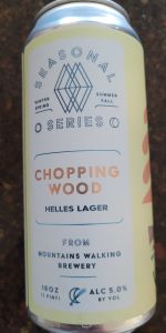 Chopping Wood - Helles Lager