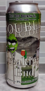 Double Breaking Bud