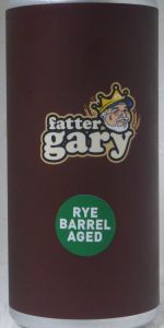 Fatter Gary Rye Barrel Aged