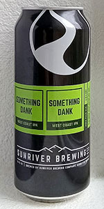IPA Factory: Something Dank This Way Comes