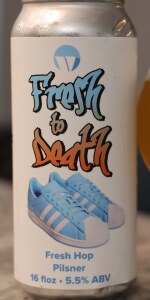 Fresh To Death